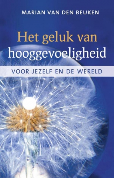 E-book: Het geluk van hooggevoeligheid