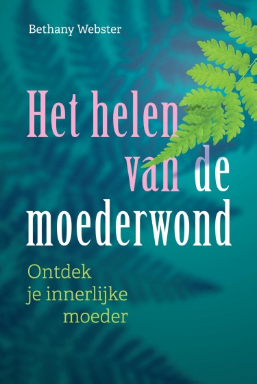 E-book: Het helen van de moederwond