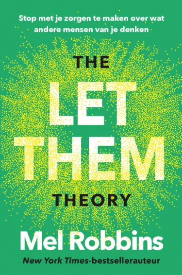 The Let Them Theory